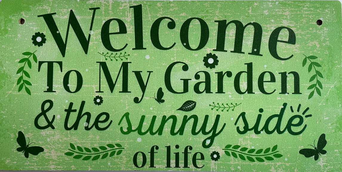 Welcome to my Garden & the sunny side of life