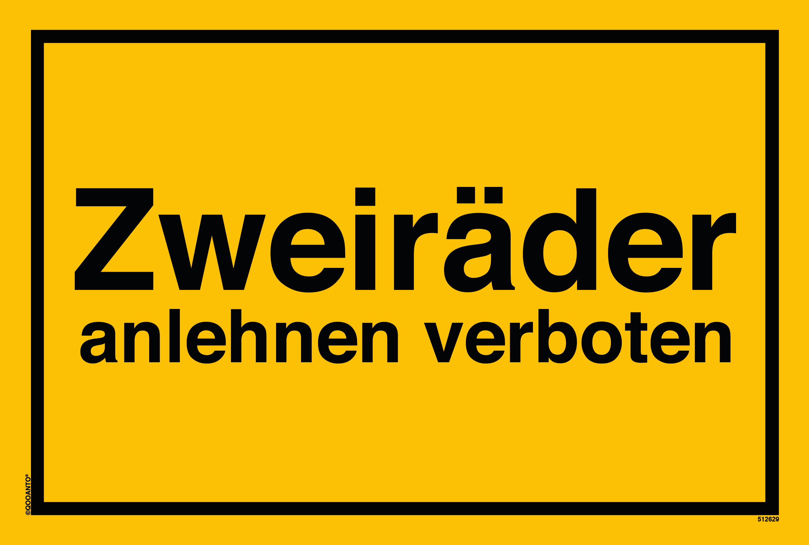 Zweiräder anlehnen verboten, gelb, Schild