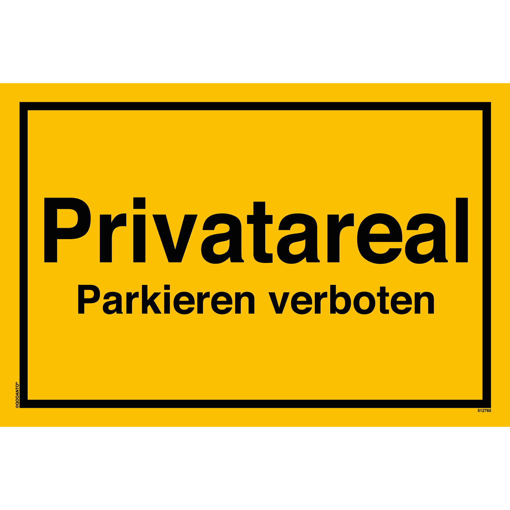 Privatareal Parkieren verboten, gelb, Schild