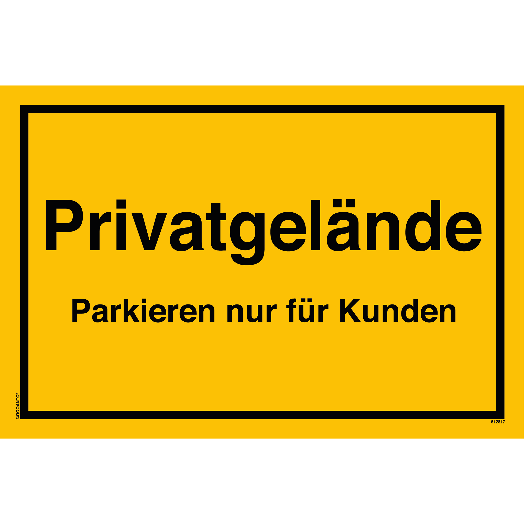 Privatgelände Parkieren nur für Kunden, gelb, Schild