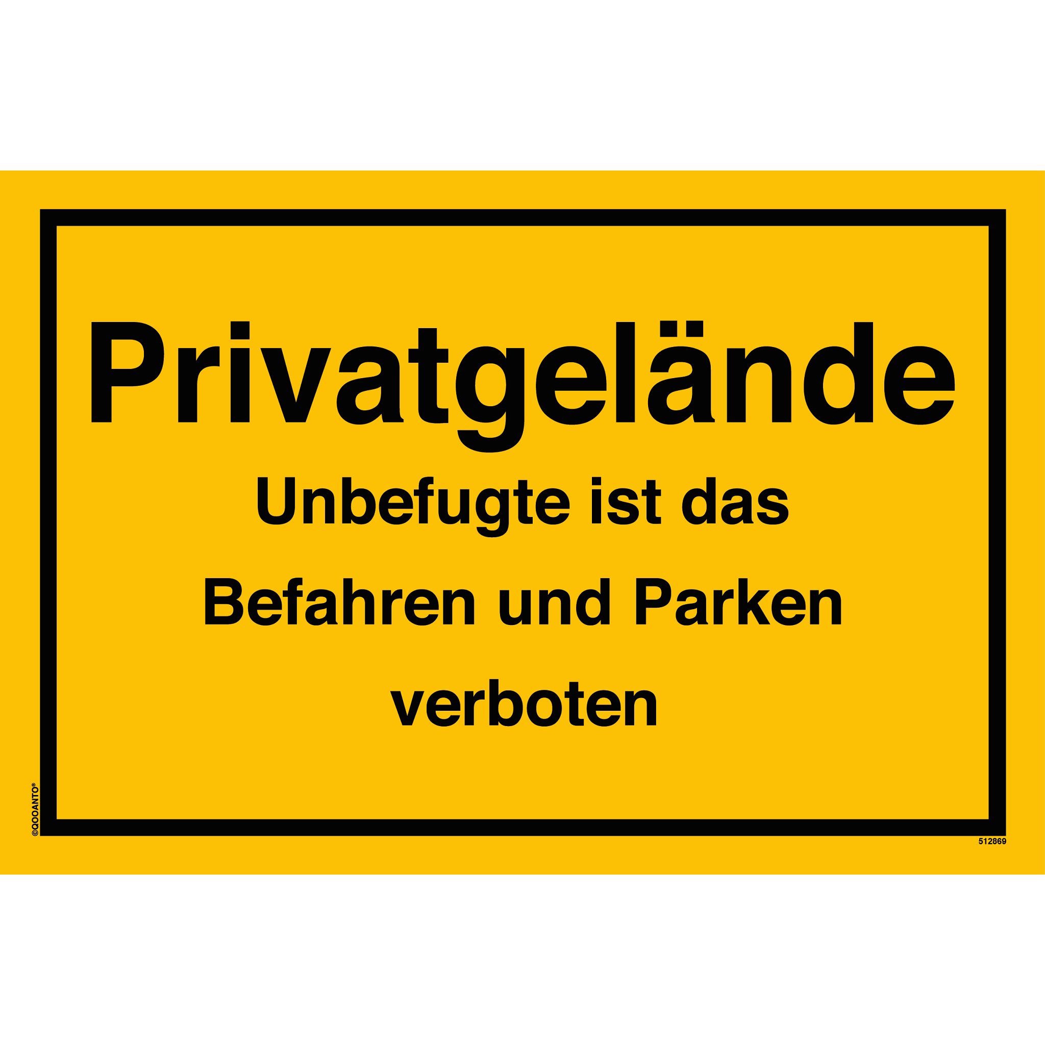 Privatgelände Unbefugte ist das Befahren und Parken verboten, gelb, Schild