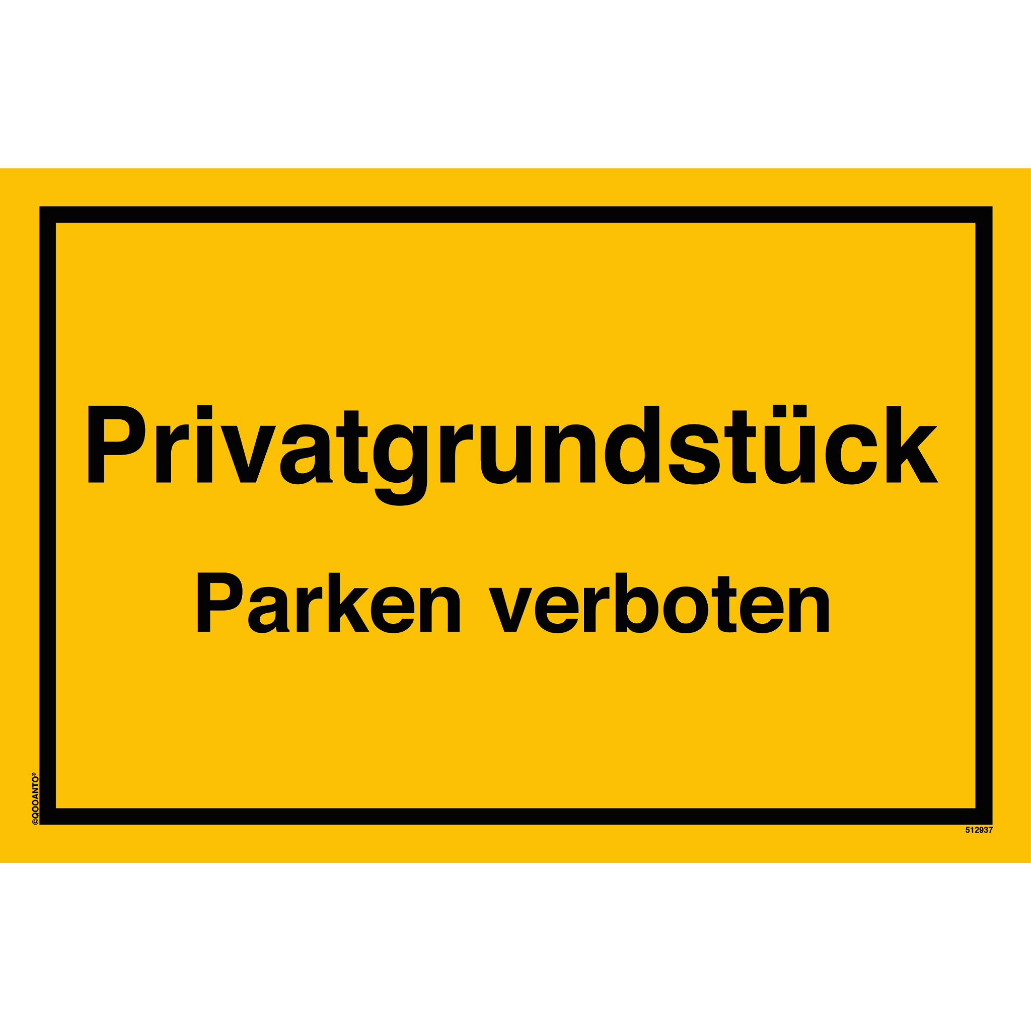 Privatgrundstück Parken verboten, gelb, Schild