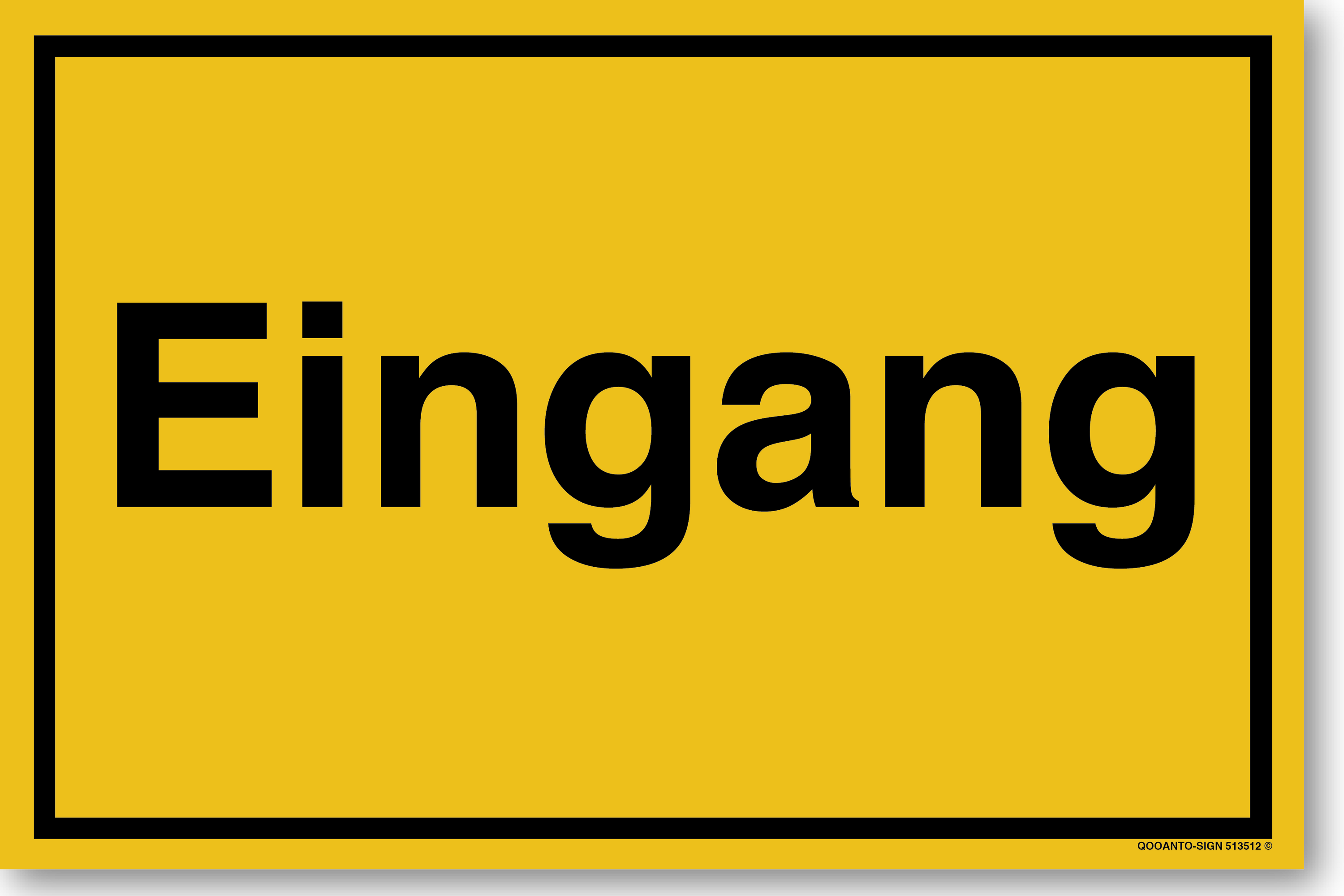 Eingang - Hinweisschild