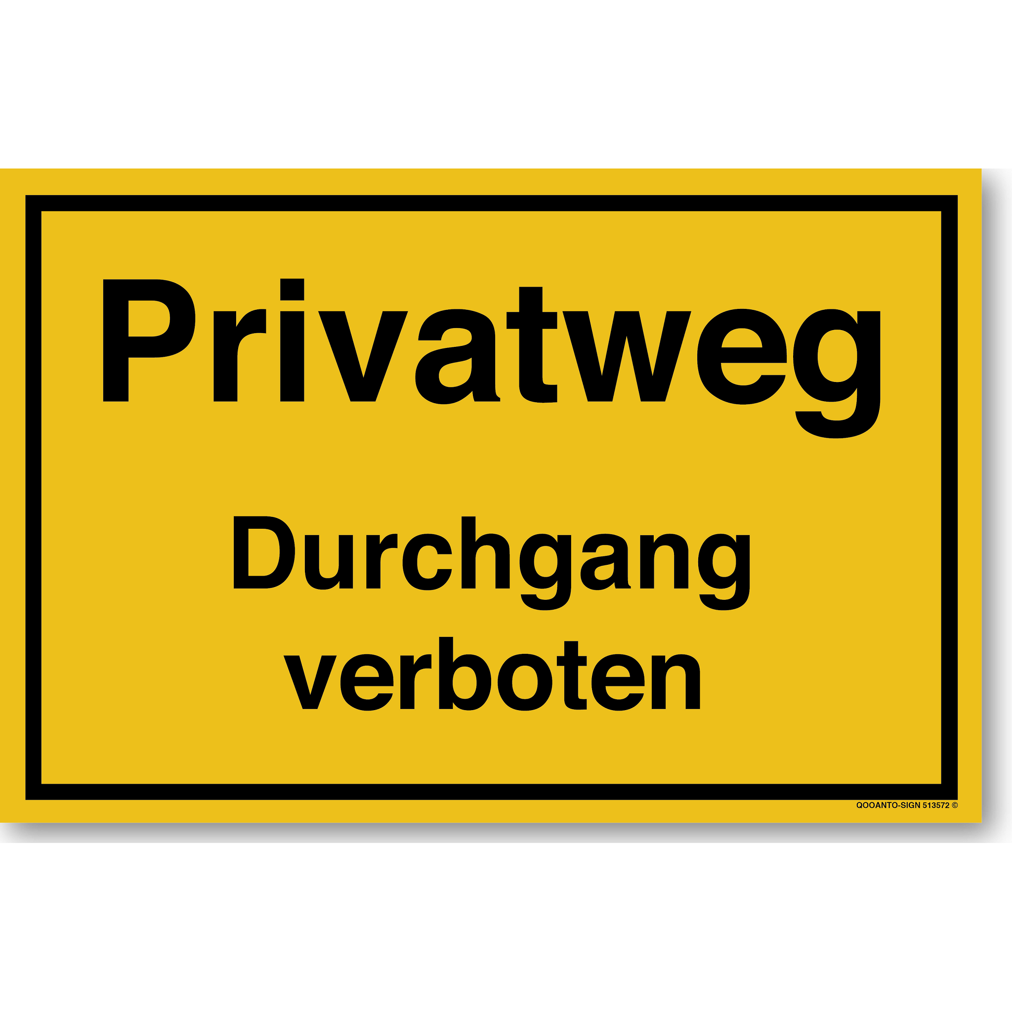 Privatweg Durchgang verboten, gelb, Schild oder Aufkleber