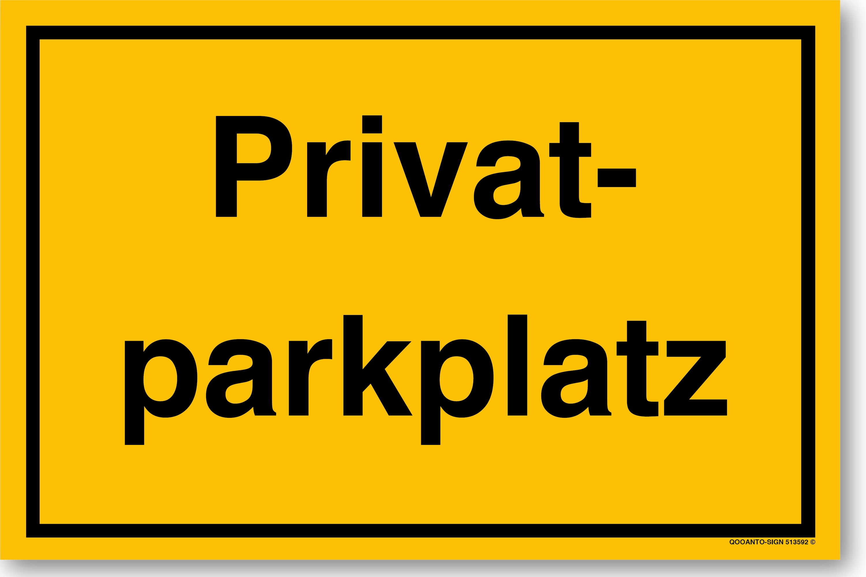 Privatparkplatz, gelb, Schild