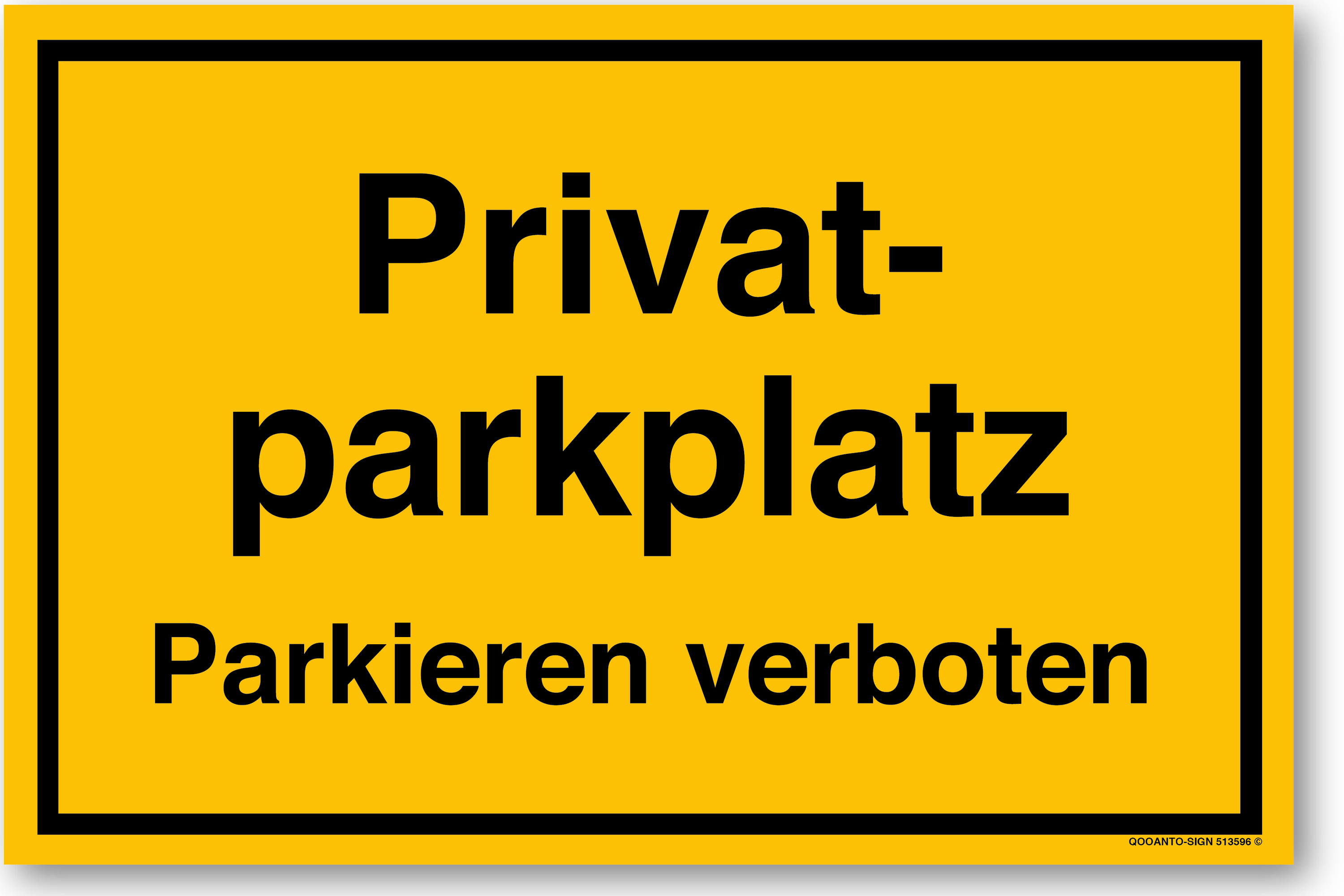 Privatparkplatz Parkieren verboten, gelb, Schild
