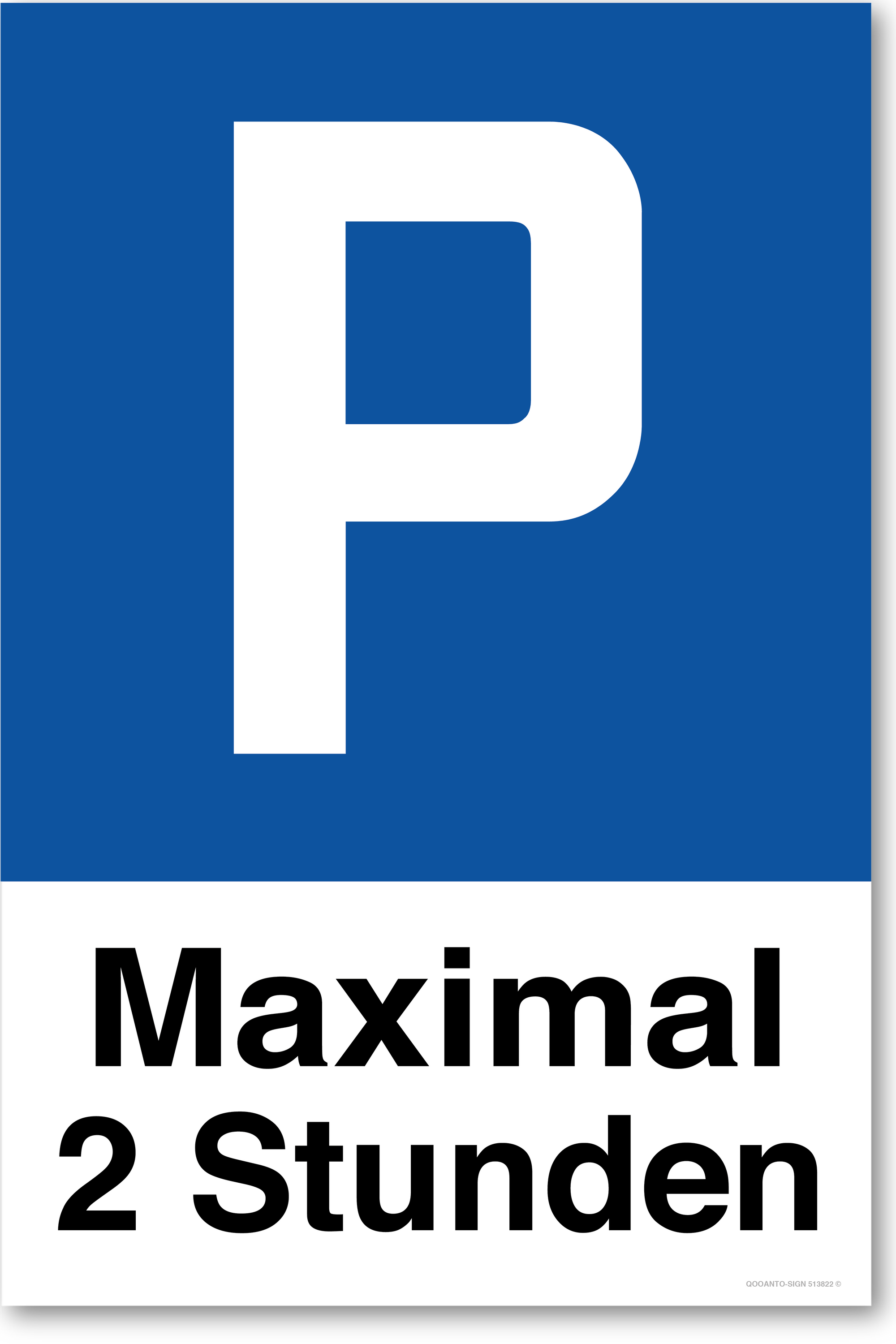 Maximal 2 Stunden - Parkplatzschild hochformat