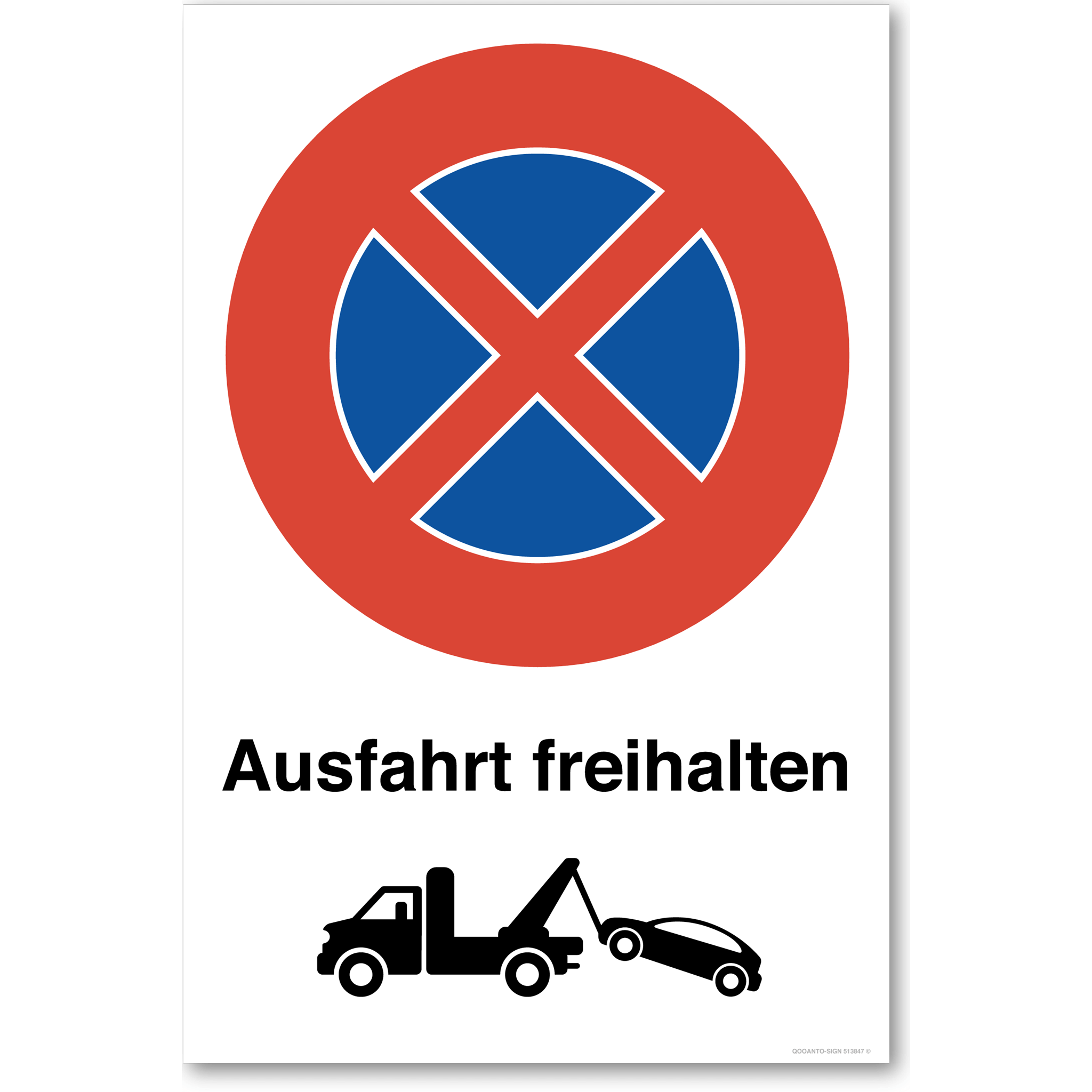 Ausfahrt freihalten mit Abschleppwagen - Halten verboten - Parkverbotsschild hochformat