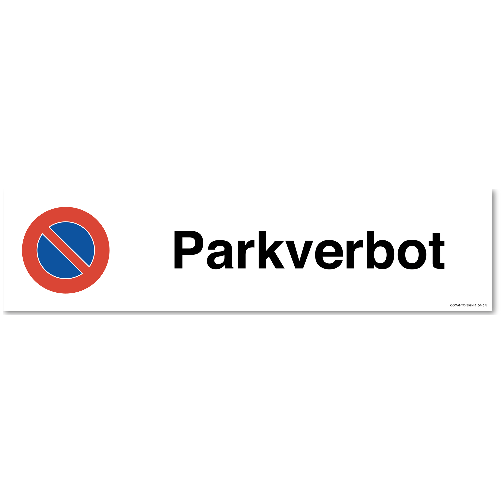 Parkverbot - Parkplatzverbotsschild