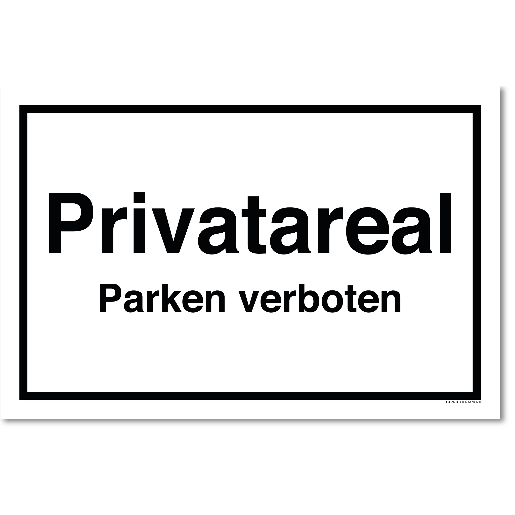 Privatareal Parken verboten, weiss, Schild oder Aufkleber
