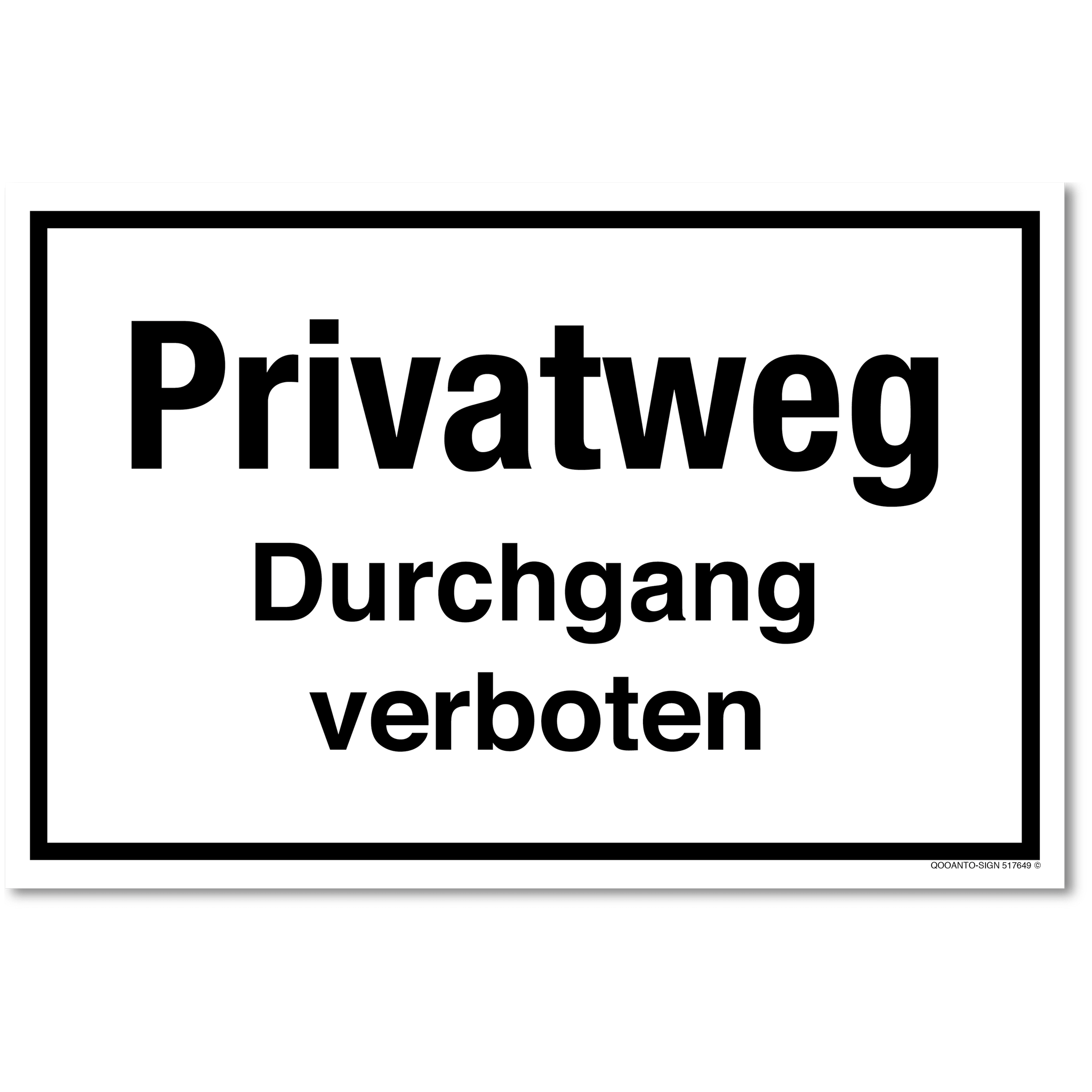 Privatweg Durchgang verboten, weiss, Schild oder Aufkleber