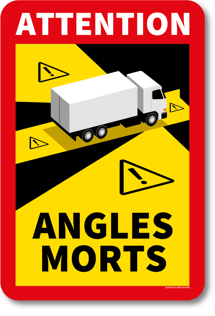 Angle Morts Zeichen für LKW Schild, Magnet-Schild oder Aufkleber aus Alu-Verbund oder Selbstklebefolie mit UV-Schutz - QOOANTO-SIGN