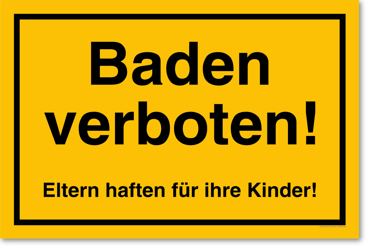 Baden Verboten! Eltern Haften Für Ihre Kinder! Schild aus Alu-Verbund mit UV-Schutz - QOOANTO-SIGN