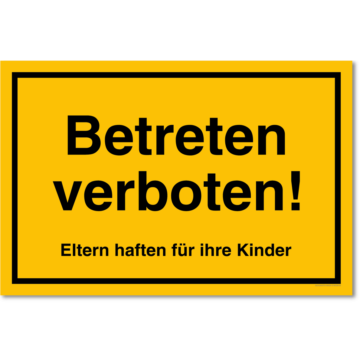 Betreten Verboten! Eltern Haften Für Ihre Kinder! Schild aus Alu-Verbund mit UV-Schutz - QOOANTO-SIGN