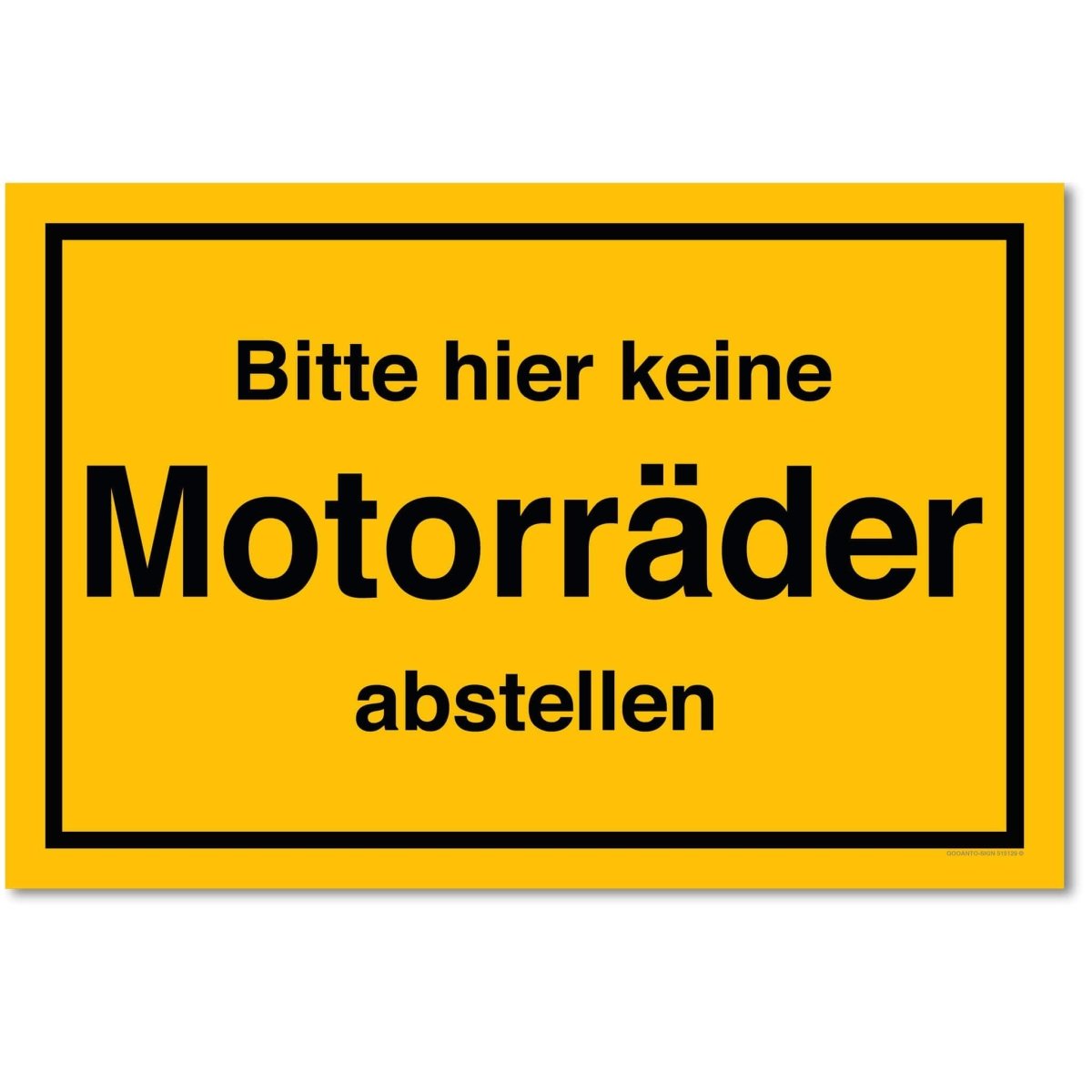 Bitte Hier Keine Motorräder Abstellen Schild aus Alu-Verbund mit UV-Schutz - QOOANTO-SIGN