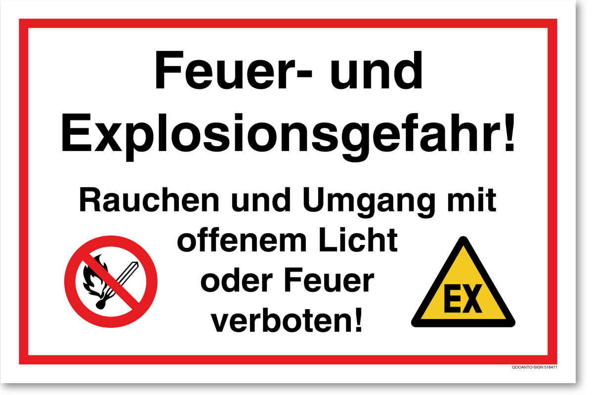 Feuer- Und Explosionsgefahr, EN ISO 7010 Verbotsschild oder Aufkleber aus Alu-Verbund oder Selbstklebefolie mit UV-Schutz - QOOANTO-SIGN