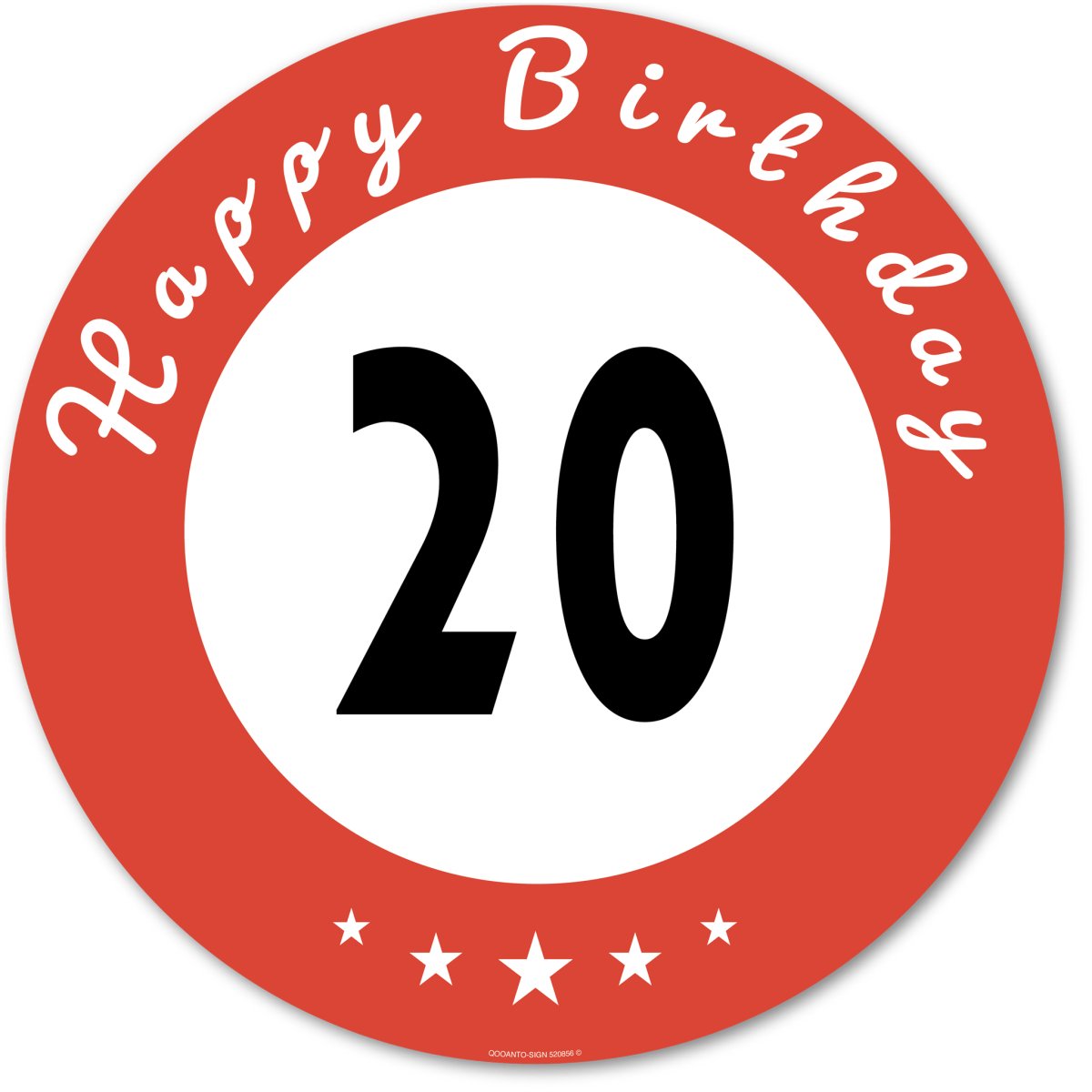 Happy Birthday 20, Anlässe Schild mit UV-Schutz, weiss/rot - QOOANTO-SIGN