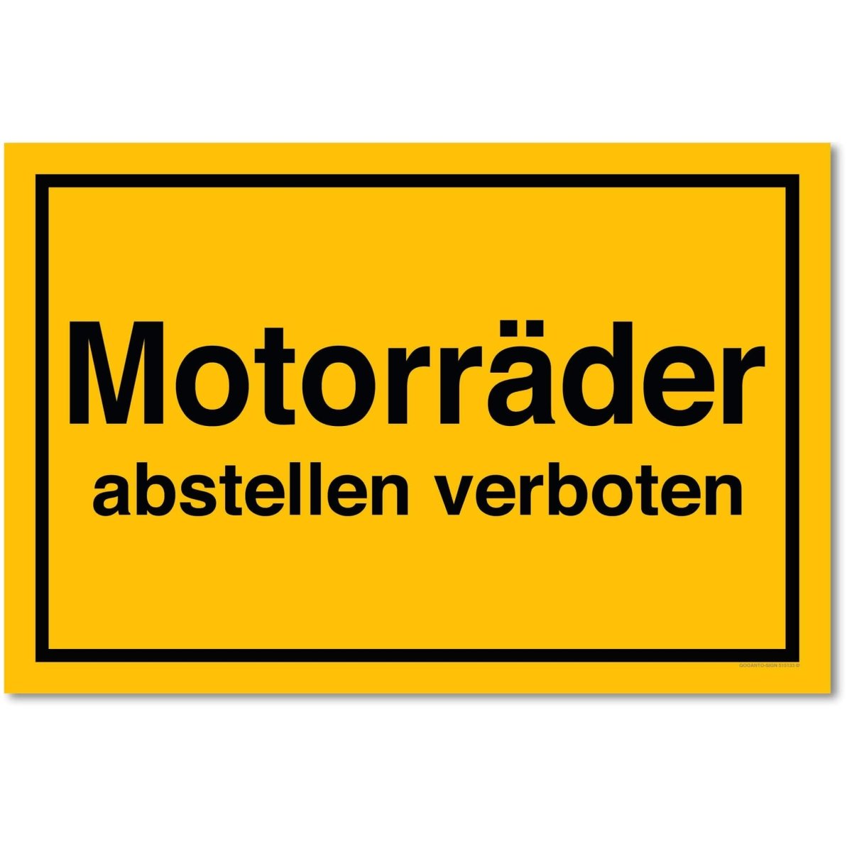 Motorräder Abstellen Verboten Schild aus Alu-Verbund mit UV-Schutz - QOOANTO-SIGN