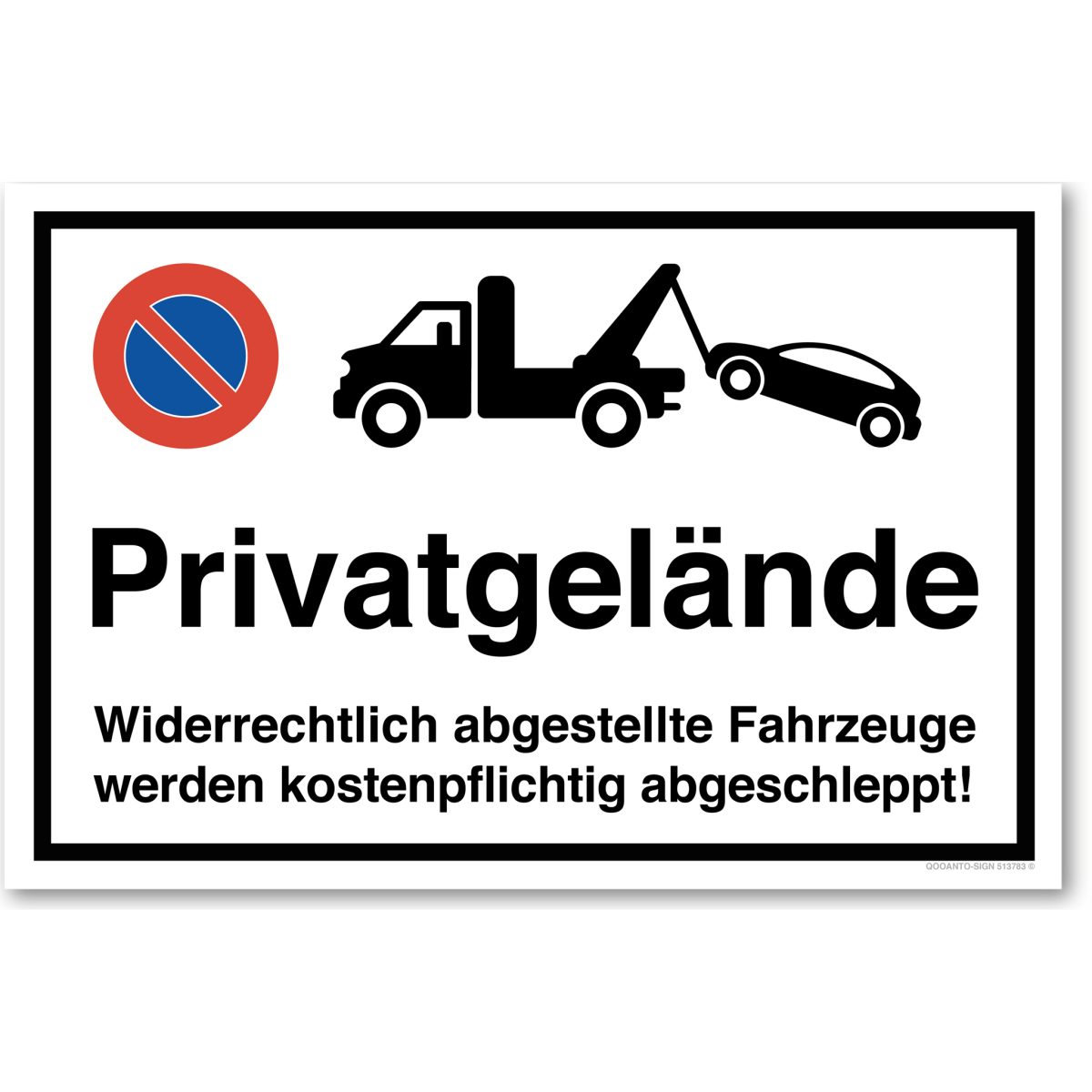 Parkplatz Parkverbotsschild, Privatgelände, aus Alu-Verbund mit UV-Schutz - QOOANTO-SIGN