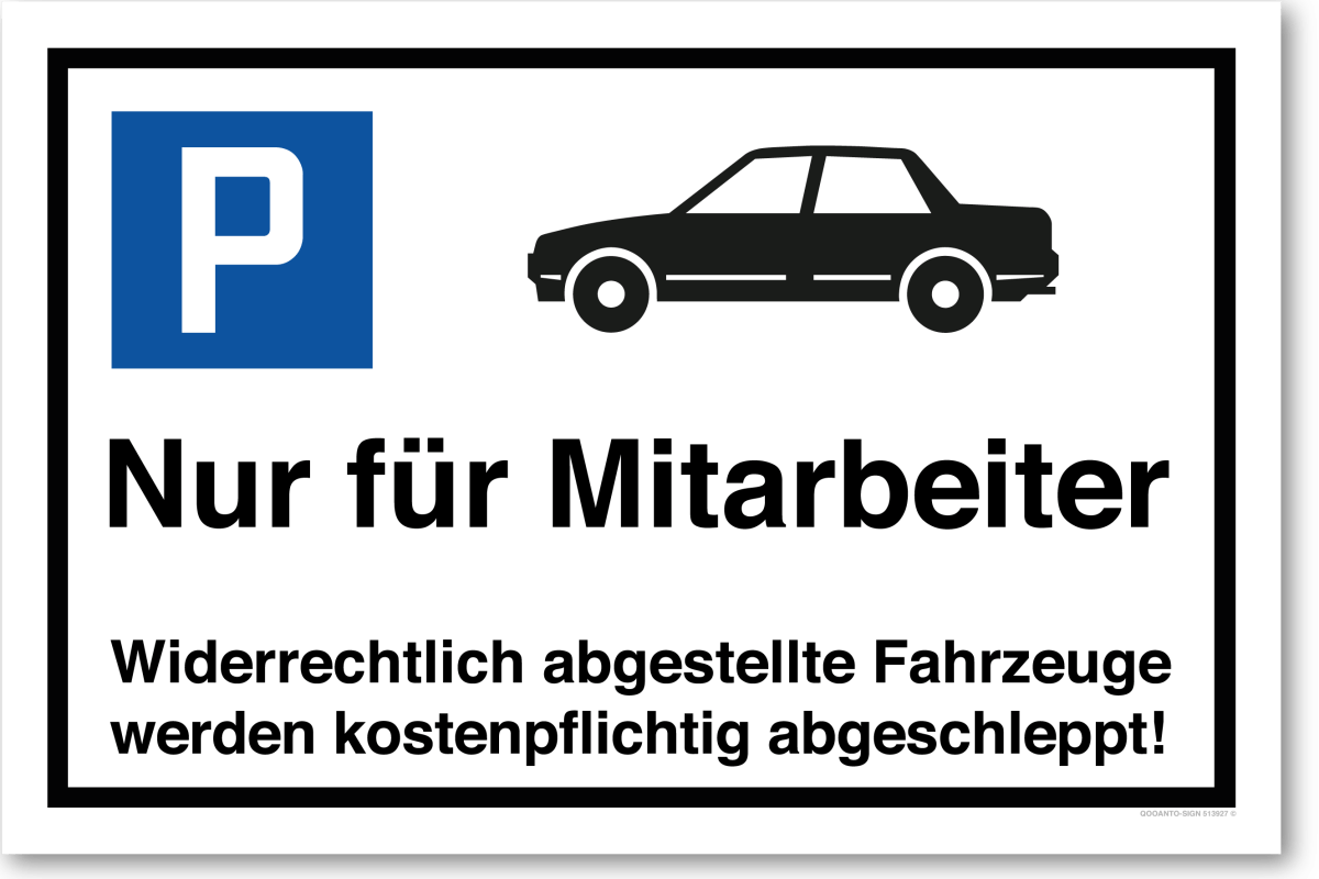 Parkplatzschild, Auto - Nur Für Mitarbeiter, aus Alu-Verbund mit UV-Schutz - QOOANTO-SIGN