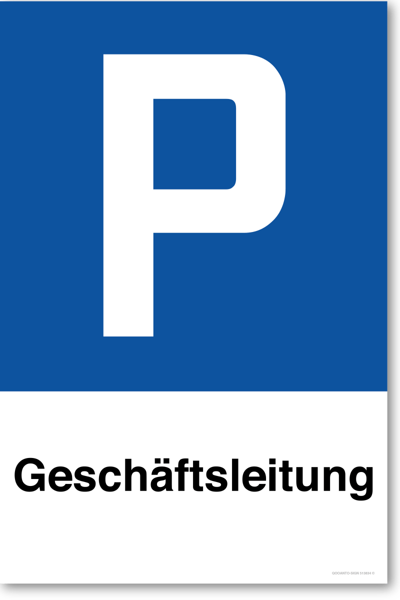 Parkplatzschild, Geschäftsleitung, aus Alu-Verbund mit UV-Schutz - QOOANTO-SIGN