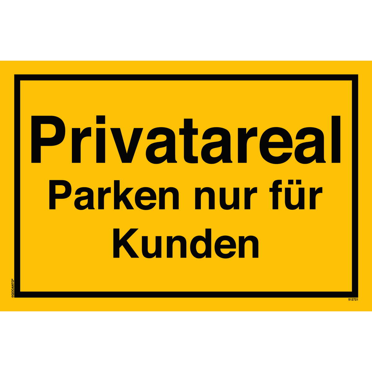 Privatareal Parken Nur Für Kunden Schild aus Alu-Verbund mit UV-Schutz - QOOANTO-SIGN