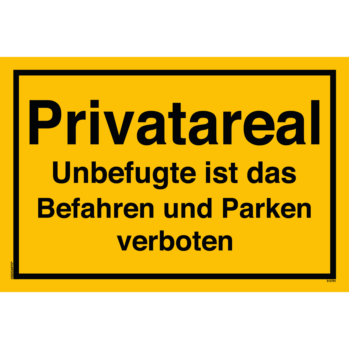 Privatareal Unbefugte Ist Das Befahren Und Parken Verboten Schild aus Alu-Verbund mit UV-Schutz - QOOANTO-SIGN