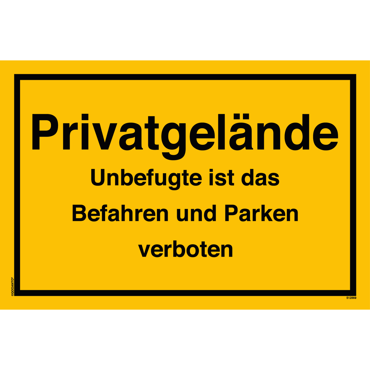 Privatgelände Unbefugte Ist Das Befahren Und Parken Verboten Schild aus Alu-Verbund mit UV-Schutz - QOOANTO-SIGN