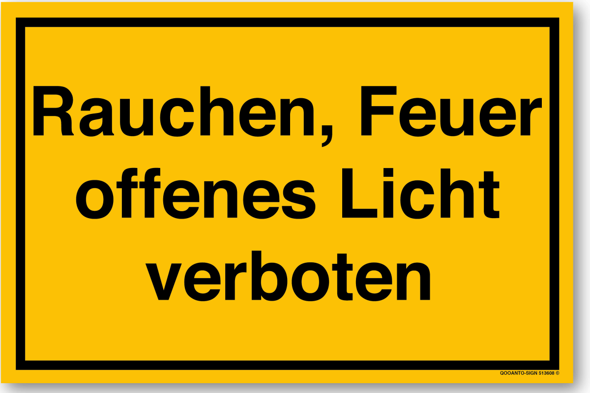 Rauchen, Feuer Und Offenes Licht Verboten Schild aus Alu-Verbund mit UV-Schutz - QOOANTO-SIGN