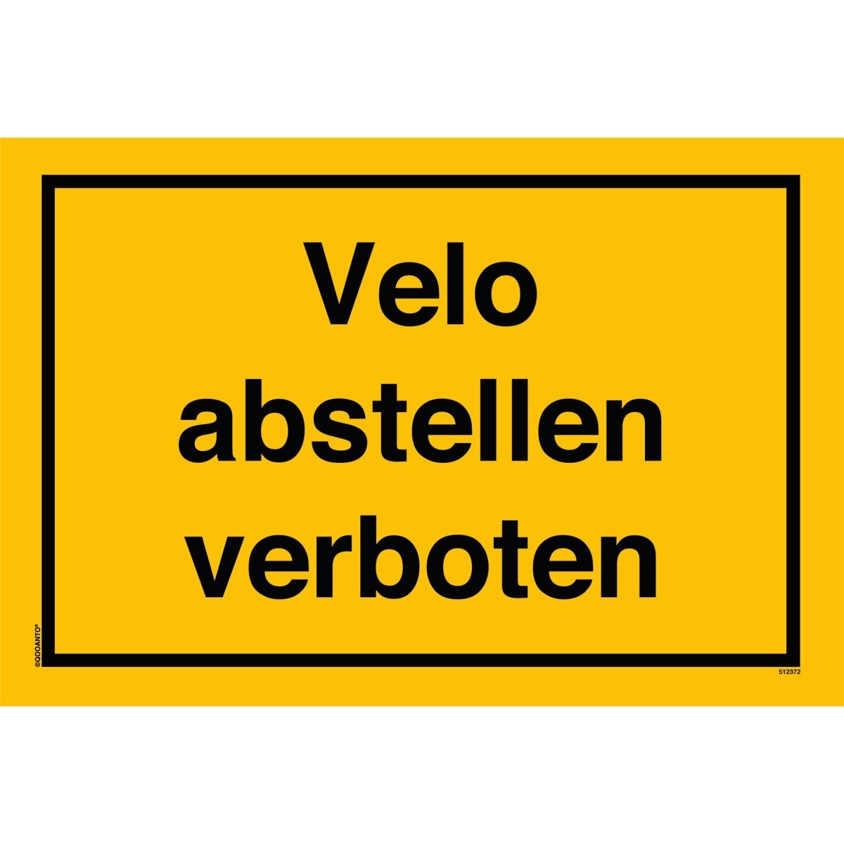 Velo Abstellen Verboten Schild oder Aufkleber aus Alu-Verbund oder Selbstklebefolie mit UV-Schutz - QOOANTO-SIGN